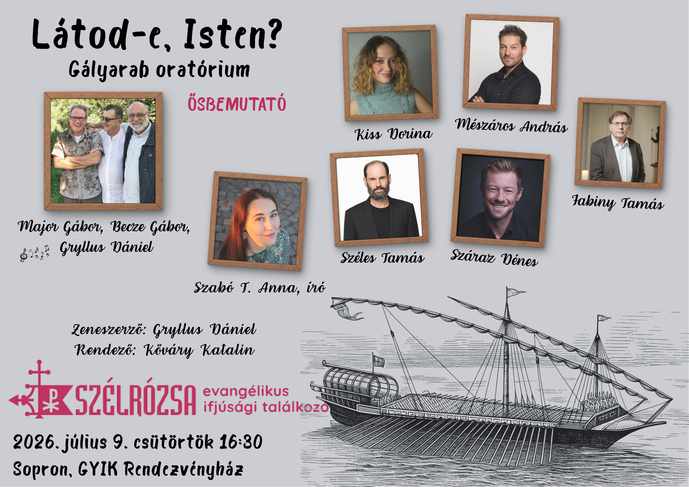 Látod-e, Isten? – Gályarab-oratórium